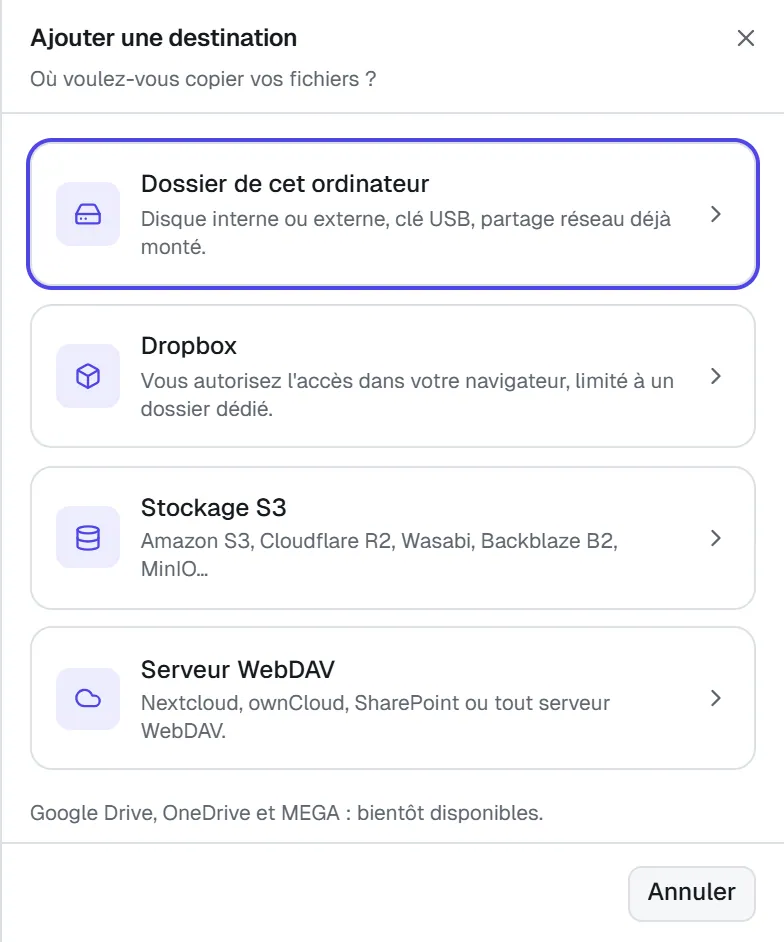 Le panneau « Ajouter une destination » : dossier de cet ordinateur, Dropbox, stockage S3 et serveur WebDAV.